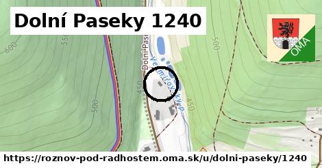 Dolní Paseky 1240, Rožnov pod Radhoštěm