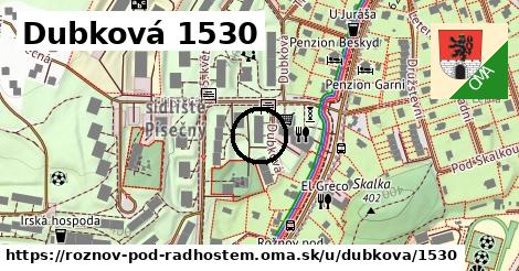 Dubková 1530, Rožnov pod Radhoštěm