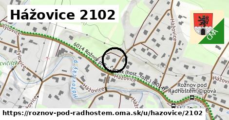 Hážovice 2102, Rožnov pod Radhoštěm