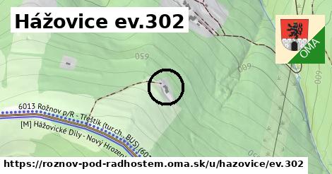 Hážovice ev.302, Rožnov pod Radhoštěm