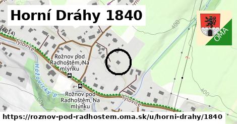 Horní Dráhy 1840, Rožnov pod Radhoštěm