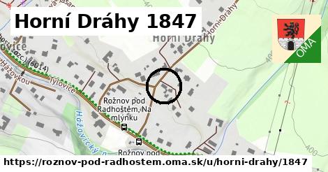 Horní Dráhy 1847, Rožnov pod Radhoštěm