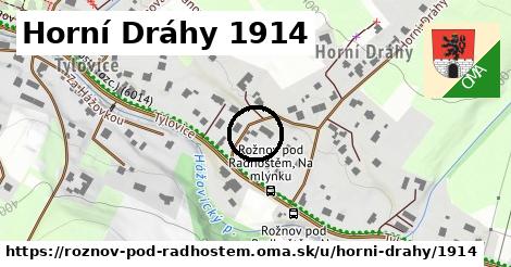 Horní Dráhy 1914, Rožnov pod Radhoštěm