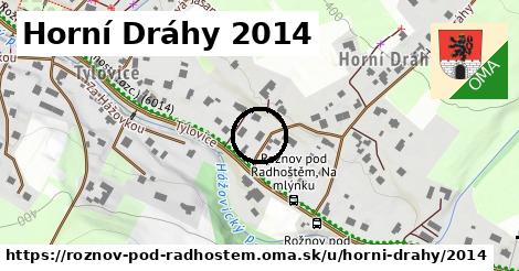 Horní Dráhy 2014, Rožnov pod Radhoštěm