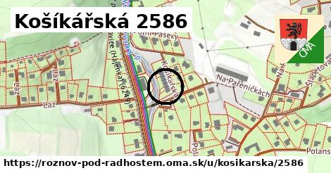 Košíkářská 2586, Rožnov pod Radhoštěm