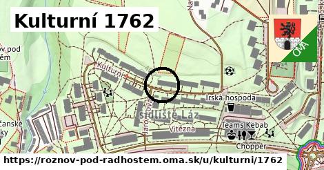 Kulturní 1762, Rožnov pod Radhoštěm