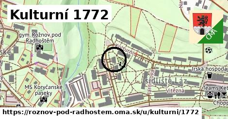 Kulturní 1772, Rožnov pod Radhoštěm