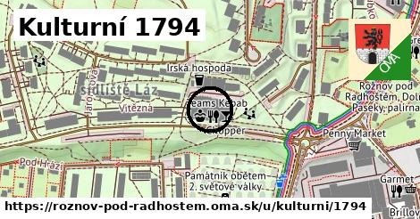 Kulturní 1794, Rožnov pod Radhoštěm