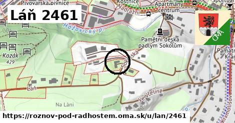 Láň 2461, Rožnov pod Radhoštěm