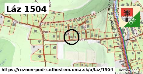 Láz 1504, Rožnov pod Radhoštěm