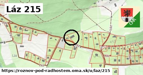 Láz 215, Rožnov pod Radhoštěm