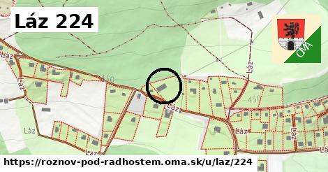 Láz 224, Rožnov pod Radhoštěm