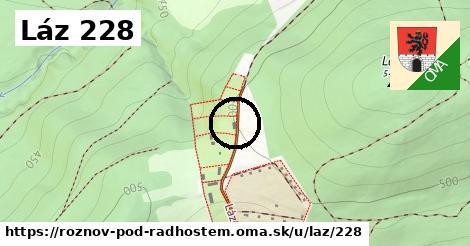 Láz 228, Rožnov pod Radhoštěm
