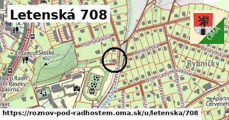 Letenská 708, Rožnov pod Radhoštěm