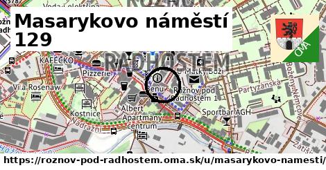 Masarykovo náměstí 129, Rožnov pod Radhoštěm