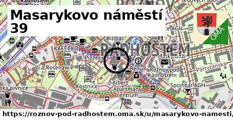 Masarykovo náměstí 39, Rožnov pod Radhoštěm