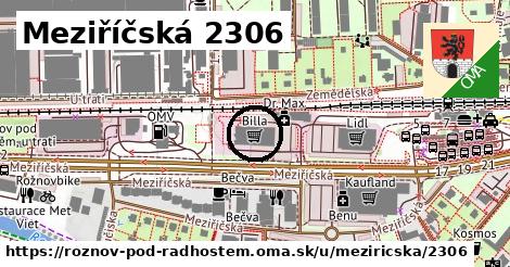 Meziříčská 2306, Rožnov pod Radhoštěm