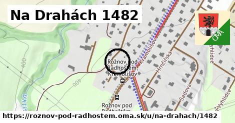 Na Drahách 1482, Rožnov pod Radhoštěm