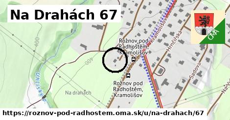 Na Drahách 67, Rožnov pod Radhoštěm