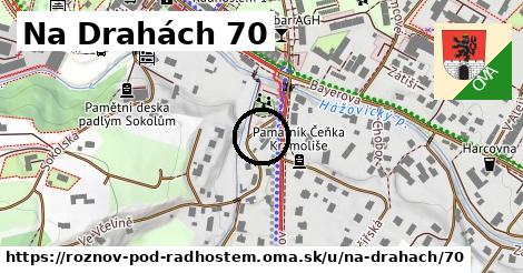 Na Drahách 70, Rožnov pod Radhoštěm