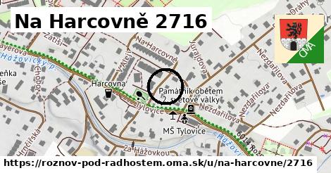 Na Harcovně 2716, Rožnov pod Radhoštěm