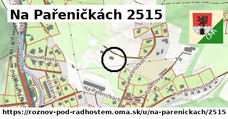 Na Pařeničkách 2515, Rožnov pod Radhoštěm