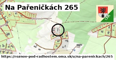 Na Pařeničkách 265, Rožnov pod Radhoštěm