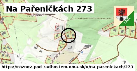 Na Pařeničkách 273, Rožnov pod Radhoštěm