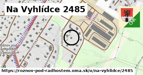 Na Vyhlídce 2485, Rožnov pod Radhoštěm