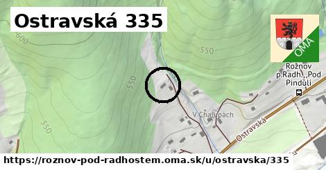 Ostravská 335, Rožnov pod Radhoštěm