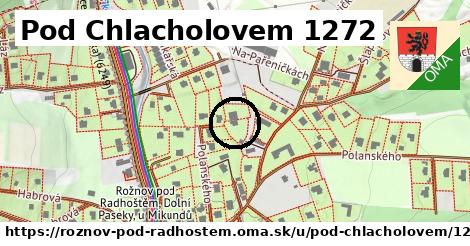 Pod Chlacholovem 1272, Rožnov pod Radhoštěm