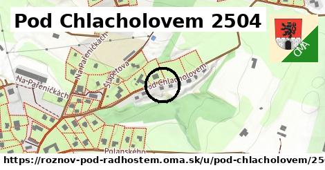 Pod Chlacholovem 2504, Rožnov pod Radhoštěm