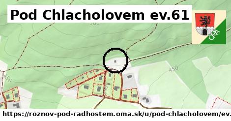 Pod Chlacholovem ev.61, Rožnov pod Radhoštěm