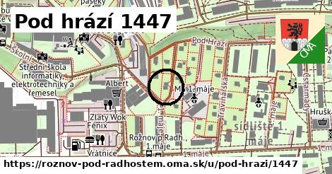 Pod hrází 1447, Rožnov pod Radhoštěm