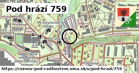 Pod hrází 759, Rožnov pod Radhoštěm