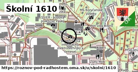 Školní 1610, Rožnov pod Radhoštěm