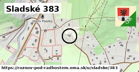 Sladské 383, Rožnov pod Radhoštěm