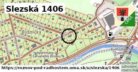 Slezská 1406, Rožnov pod Radhoštěm