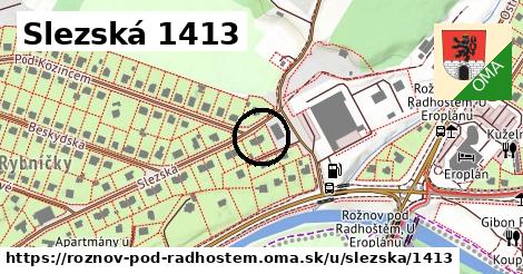 Slezská 1413, Rožnov pod Radhoštěm