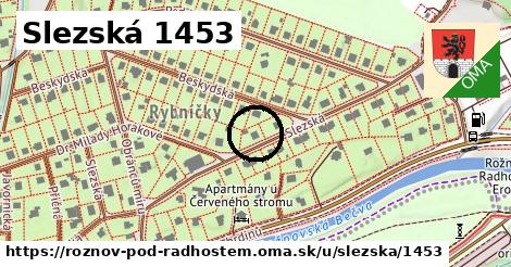 Slezská 1453, Rožnov pod Radhoštěm