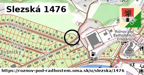 Slezská 1476, Rožnov pod Radhoštěm