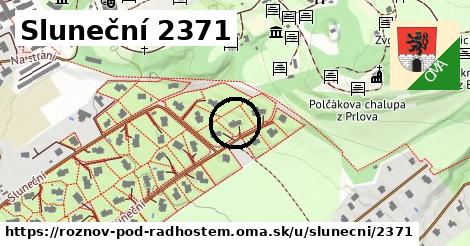 Sluneční 2371, Rožnov pod Radhoštěm