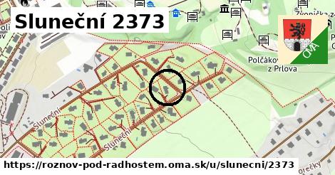 Sluneční 2373, Rožnov pod Radhoštěm