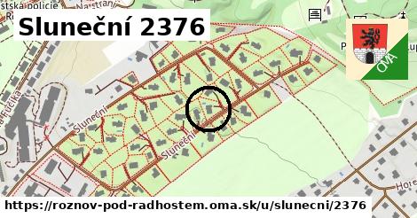 Sluneční 2376, Rožnov pod Radhoštěm