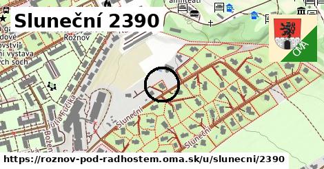 Sluneční 2390, Rožnov pod Radhoštěm