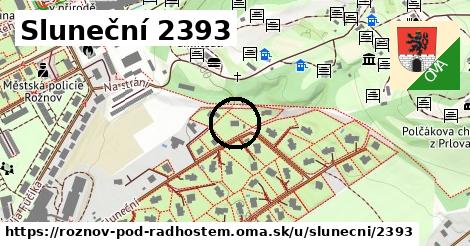 Sluneční 2393, Rožnov pod Radhoštěm