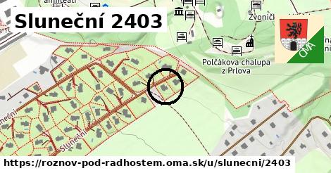 Sluneční 2403, Rožnov pod Radhoštěm