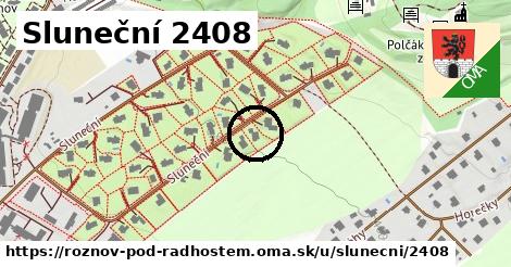 Sluneční 2408, Rožnov pod Radhoštěm