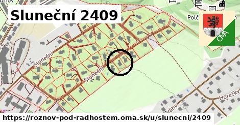 Sluneční 2409, Rožnov pod Radhoštěm