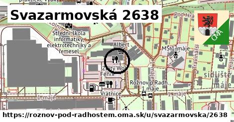 Svazarmovská 2638, Rožnov pod Radhoštěm